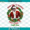 Bad Bunny Santa Claus PNG, Aqui Llego Tu Santa Claus PNG, Christmas Bad Bunny PNG, Spanish Saying PNG