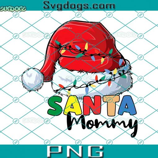 Mommy Family Members Santa’s Hat PNG, Christmas 2022 PNG, Family Christmas PNG