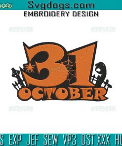 31 October Embroidery Design File, Halloween Party Night Embroidery Design File