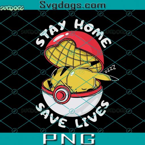 Pokemon Stay Home Save Lives PNG, Pikachu PNG, Pokemon PNG
