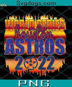 Houston Astros 2022 PNG, Astros PNG, Houston Baseball PNG, World Series 2022 PNG