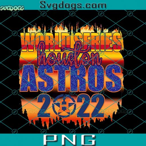 Houston Astros 2022 PNG, Astros PNG, Houston Baseball PNG, World Series 2022 PNG