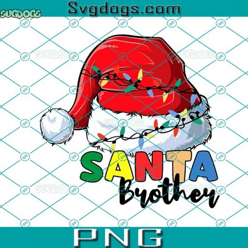 Brother Family Members Santa’s Hat PNG, Christmas 2022 PNG, Brother Santa’s Hat PNG