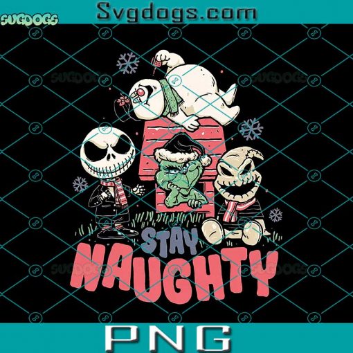 Stay Naughty PNG, Cute Grinch PNG, Jack Skeleton PNG, Oogie Boogie PNG, Christmas PNG