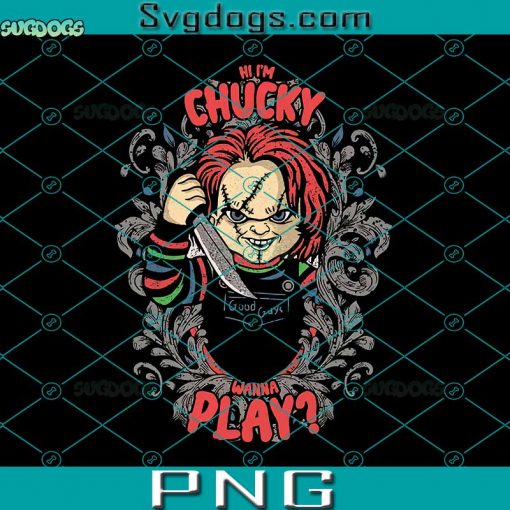 Hi I’m Chucky Want To Play PNG, Chucky PNG, Halloween PNG