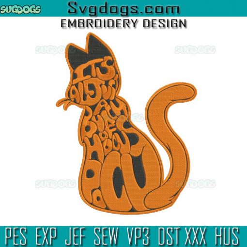 Bunch Of Hocus Pocus Binx Embroidery Design File, Cat Halloween Embroidery Design File