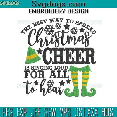 Christmas Cheer Embroidery Design File, The Best Way to Spread ...