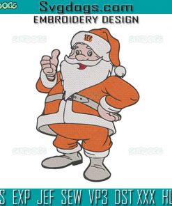 Cincinnati Bengals NFL Santa Embroidery Design File, Santa Christmas Embroidery Design File