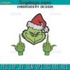 Fk Them Kids Grinch Embroidery Design File, Grinch Giving The Finger Embroidery Design File