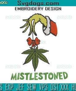 Grinch Hand Mistlestoned Embroidery Design File, Grinch Hand Holding Weed Embroidery Design File