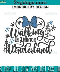 Walking In A Winter Wonderland Embroidery Design File, Minnie Christmas Embroidery Design File