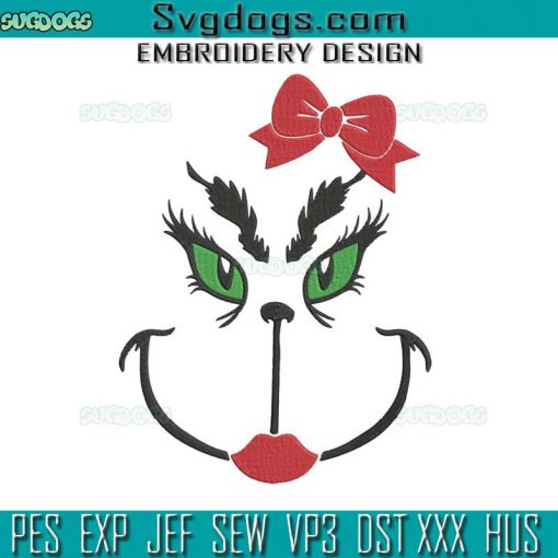 Miss Grinch Embroidery Design File, Grinch Christmas Embroidery Design File