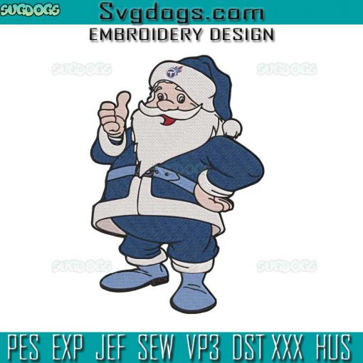NFL Tennessee Titans Santa Embroidery Design File, Santa Christmas Embroidery Design File