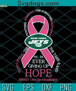 New York Jets Breast Cancer SVG, Support The Fighters Breast Cancer SVG, New York Jets Cancer Awareness SVG DXF EPS PNG