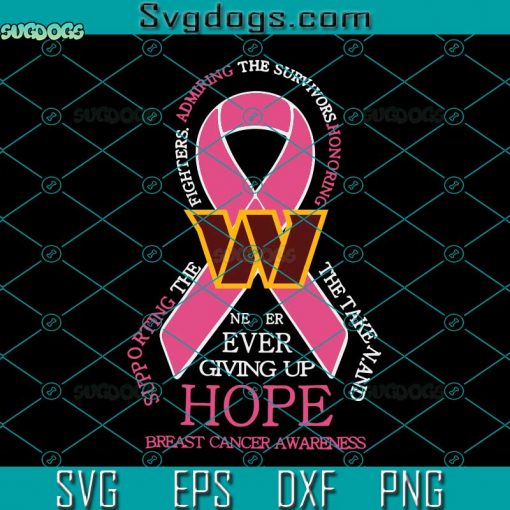 Washington Commanders Breast Cancer SVG, Washington Cancer Awareness Svg, Pink Ribbon SVG DXF EPS PNG