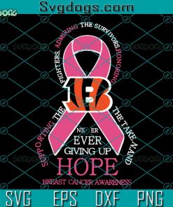 Cincinnati Bengals Breast Cancer SVG, Cincinnati Bengals SVG, Football Superbowl Bengals SVG DXF EPS PNG