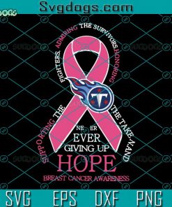 Tennessee Titans Breast Cancer SVG, Tennessee Titans NFL SVG, Breast Cancer SVG DXF EPS PNG