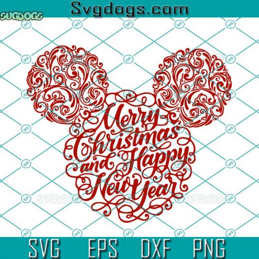 Merry Christmas And Happy New Year SVG, Mickey Christmas SVG, Happy New Year SVG DXF EPS PNG