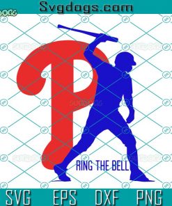 Philadelphia Ring The Bell SVG, Philadelphia Baseball SVG, Baseball Phillie SVG DXF EPS PNG