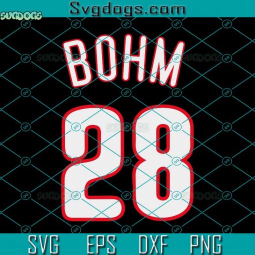 baseball Phillie Bohm Jersey SVG, Bohm 28 SVG, Philadelphia Baseball SVG PNG EPS DXF