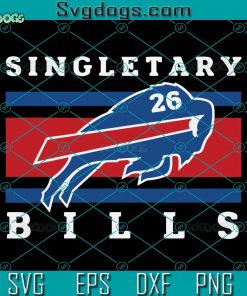 Singletary 26 Buffalo Bills SVG, Buffalo Bills SVG, Bills Mafia SVG DXF EPS PNG