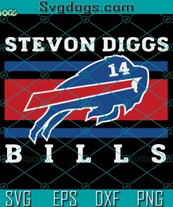 Stevon Diggs 14 Buffalo Bills SVG, Stevon Diggs SVG, Bills Mafia SVG DXF EPS PNG