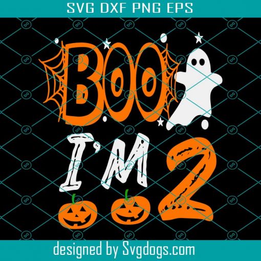 2nd Birthday Boo SVG, Im 2 Two Ghost Halloween SVG, Halloween SVG DXF EPS PNG
