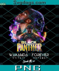 Black Panther Wakanda Forever PNG, Wakanda Forever PNG, Chadwick Boseman PNG