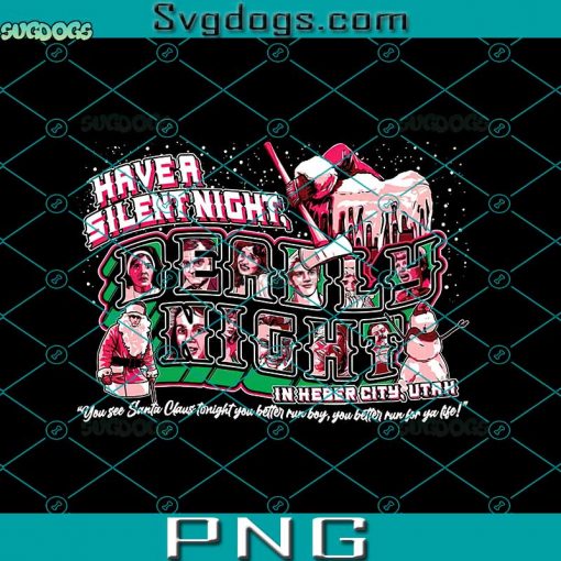 Have a Silent Night PNG, Deadly Night PNG, Santa Christmas PNG