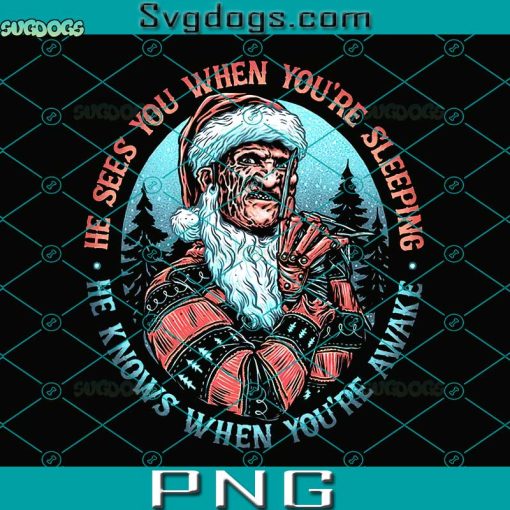 Nightmare Santa PNG, Freddy Krueger Santa PNG, He Sees You When You’re Sleeping PNG, He Knows When You’re Awake PNG
