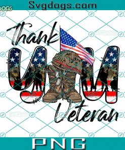 Thank You Veteran PNG, Army Veteran Flag PNG, Old Military Combat Boots PNG, Support troops PNG