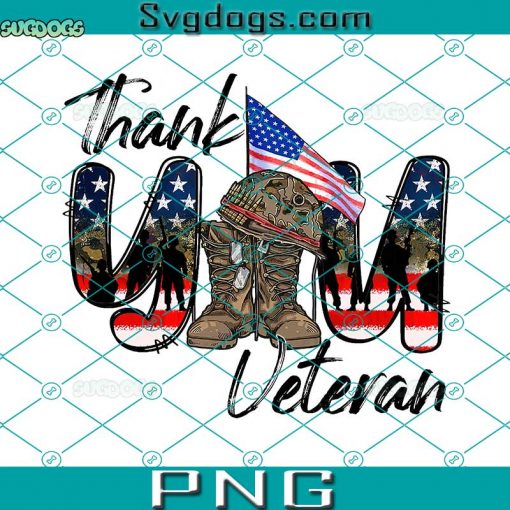 Thank You Veteran PNG, Army Veteran Flag PNG, Old Military Combat Boots PNG, Support troops PNG