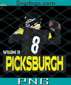 Welcome To Picksburgh PNG, Kenny Pickett PNG
