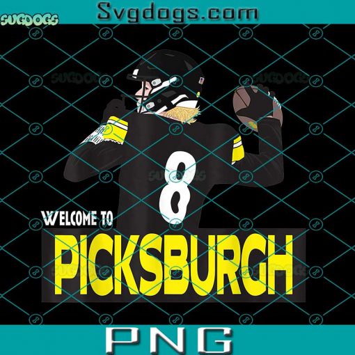 Welcome To Picksburgh PNG, Kenny Pickett PNG