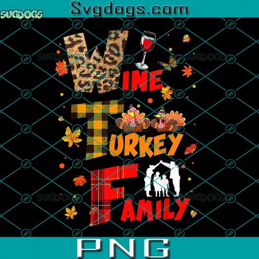 Wine Turkey Family PNG, WTF PNG, Funny Thanksgiving Day PNG