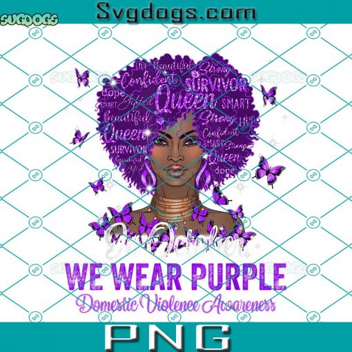 We Wear Purple Domestic Violence PNG, Black Woman Afro In October PNG