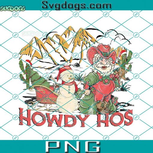 Christmas Howdy Hos Cowdyboy Santa PNG, Xmas Retro PNG, Snowwhite PNG, Santa Hat Western PNG