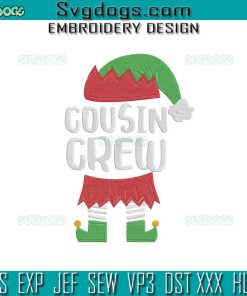 Cousin Crew Elf Embroidery Design File, Christmas Cousin Crew Embroidery Design File