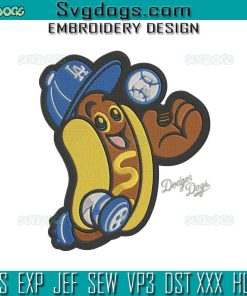 Dodger Dog Time Embroidery Design File, Los Angeles Dodgers Baseball Embroidery Design File