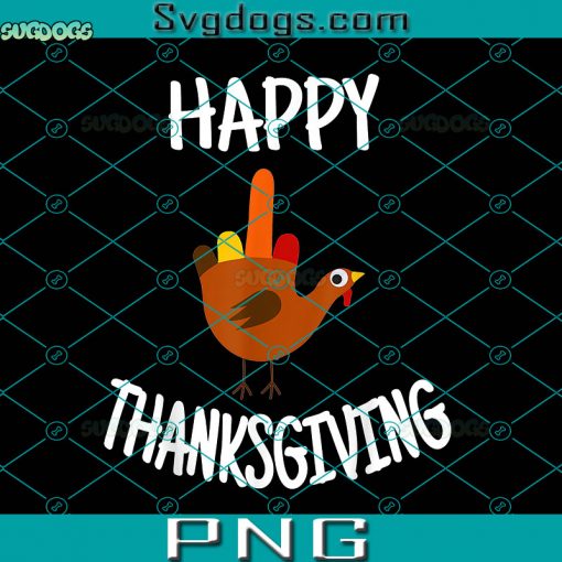 Funny Turkey Thanksgiving Gear PNG, Happy Thanksgiving Turkey PNG