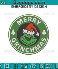 Merry Grinchmas Embroidery Design File, Grinchmas Coffee Embroidery Design File
