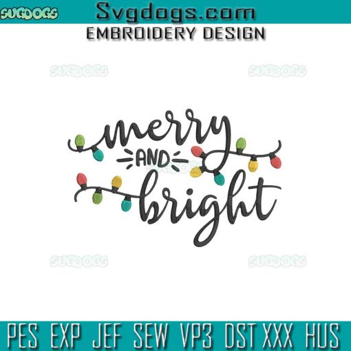 Merry And Bright Embroidery Design File, Christmas Lights Embroidery Design File