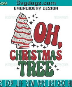 Oh Christmas Tree Embroidery Design File, Christmas Tree Cakes Embroidery Design File