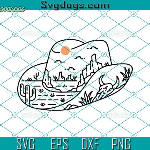 Cowboy Hat Desert Canyon SVG, Desert Landscape SVG, Cowboy Hat Desert SVG PNG DXF EPS