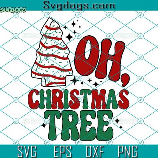 Oh Christmas Tree SVG, Christmas Tree Cakes SVG, Christmas SVG DXF EPS PNG