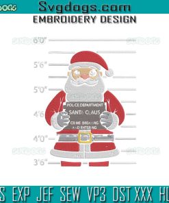 Santa Claus Embroidery Design File, Santa Claus Police Department Christmas Embroidery Design File