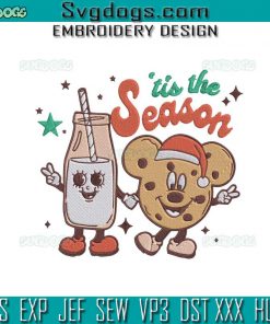 Tis The Season Embroidery Design File, Christmas Cookies And Milk Embroidery Design File