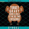 Leftovers Are For Quiters PNG, Turkeys Thanksgiving Pilgrim Holiday PNG, Thanksgiving PNG