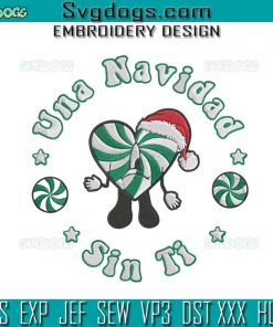 Un Navidad Sin Ti Embroidery Design File, Bad Bunny Logo Christmas Embroidery Design File