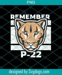 Remember P 22 PNG, Los Angeles LA PNG, Mountain Lion P22 PNG